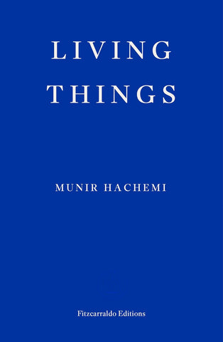 Munir Hachemi - Living Things