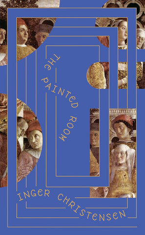 The Painted Room by Inger Christensen