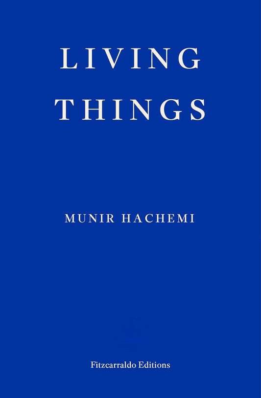 Munir Hachemi - Living Things