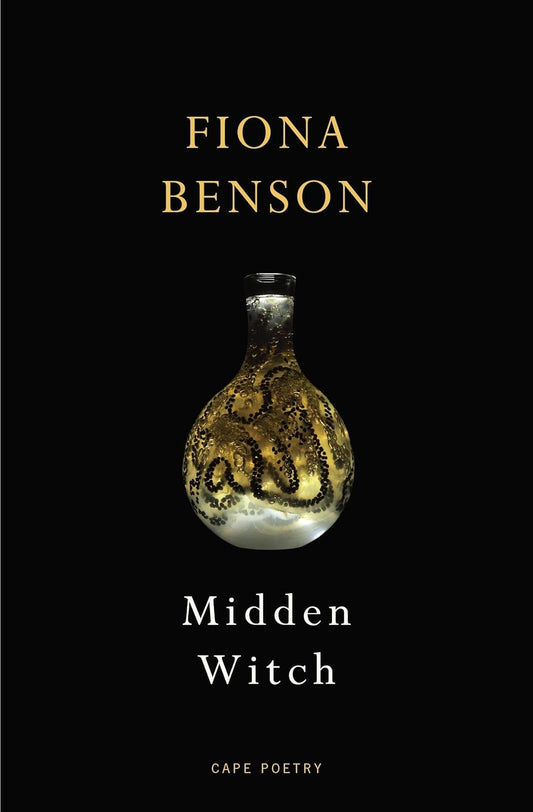 Midden Witch by Fiona Benson