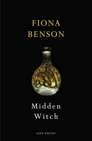 Midden Witch by Fiona Benson