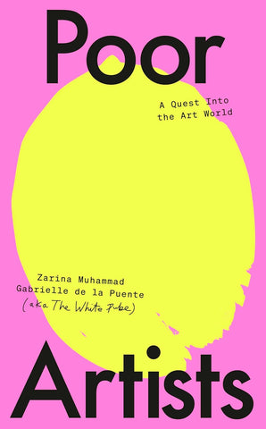 Poor Artists by The White Pube