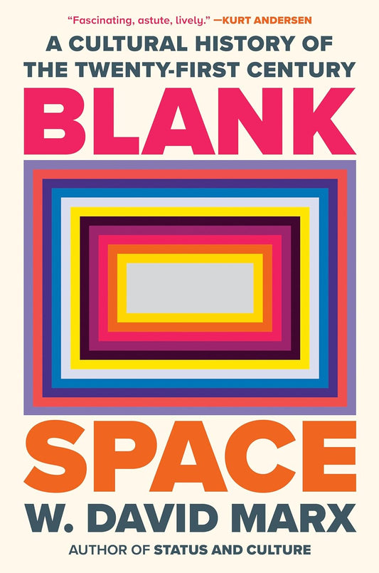Blank Space by W. David Marx
