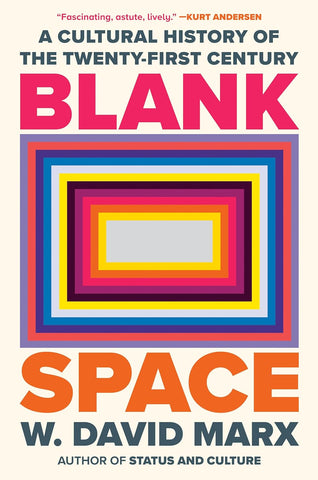 Blank Space by W. David Marx