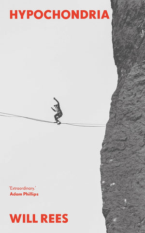 Hypochondria by Will Rees