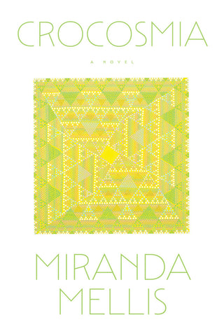 Crocosmia by Miranda Mellis