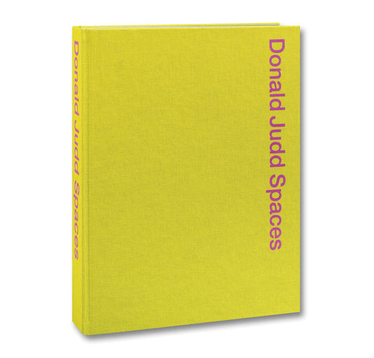 Donald Judd Spaces