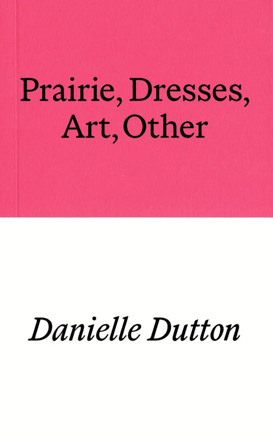 Prairie, Dresses, Art, Other by Danielle Dutton