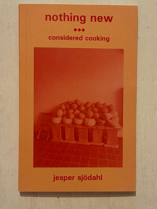 Nothing New by Jesper Sjödahl