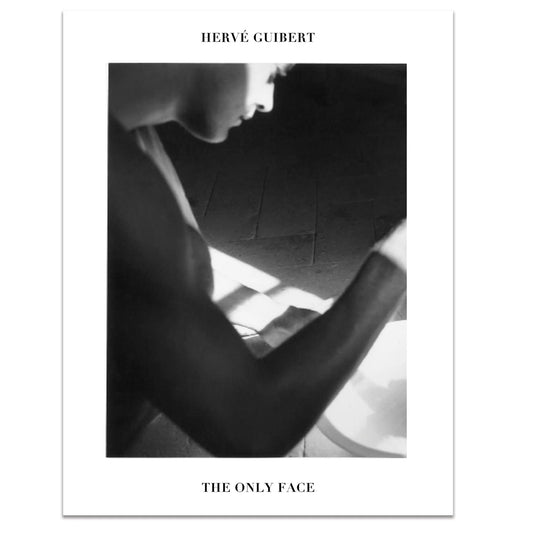 The Only Face by Hervé Guibert