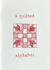 A Quilted Alphabet by Bailey Raha