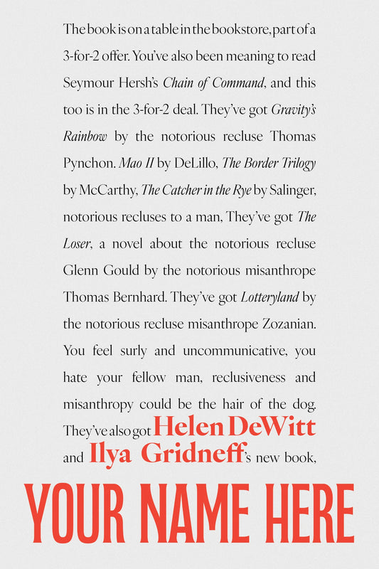 Your Name Here by Helen DeWitt and Ilya Gridneff