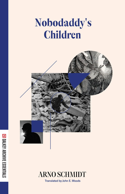Nobodaddy's Children by Arno Schmidt