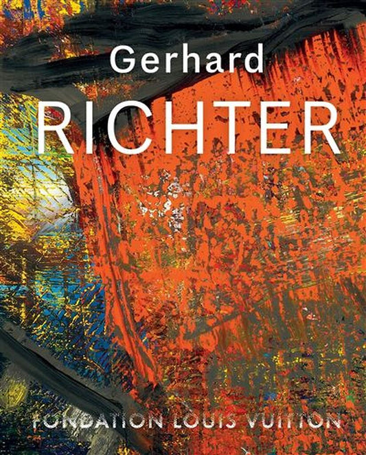 CATALOGUE GERHARD RICHTER: Catalogue for show at Louis Vuitton Foundation